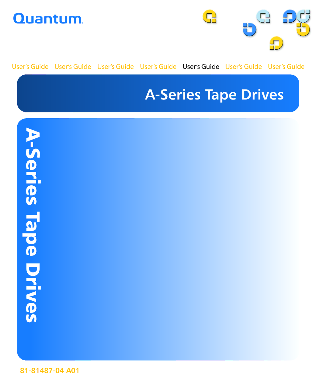 Quantum Audio A-Series manual Series Tape Drives 