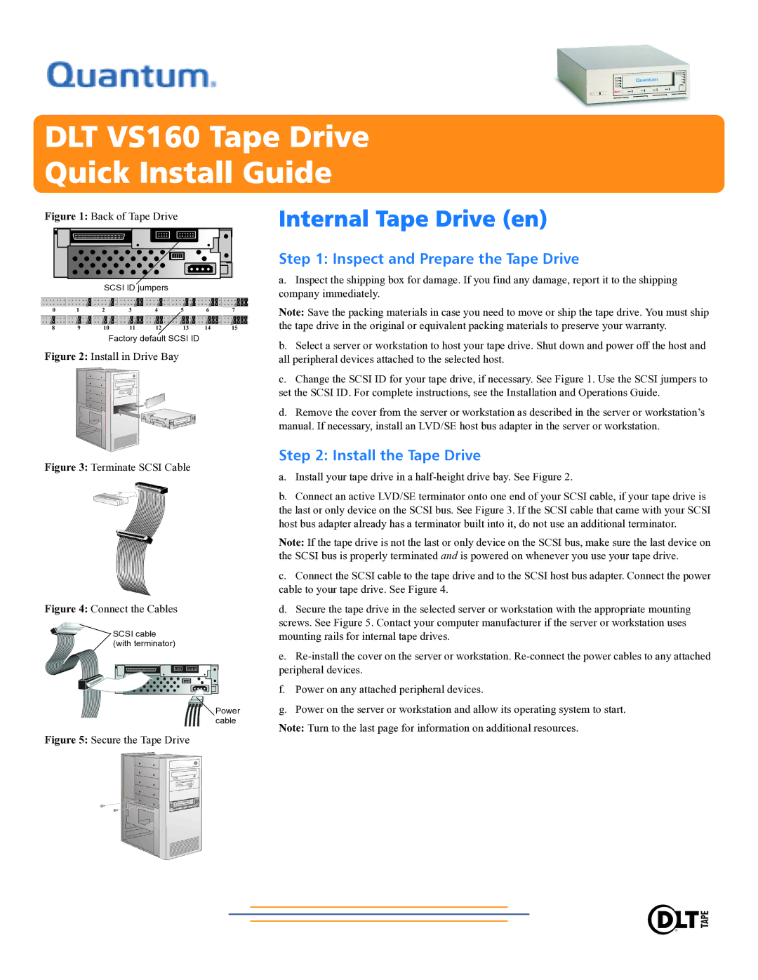 Quantum Audio DLT VS160 warranty Internal Tape Drive en, Inspect and Prepare the Tape Drive, Install the Tape Drive 