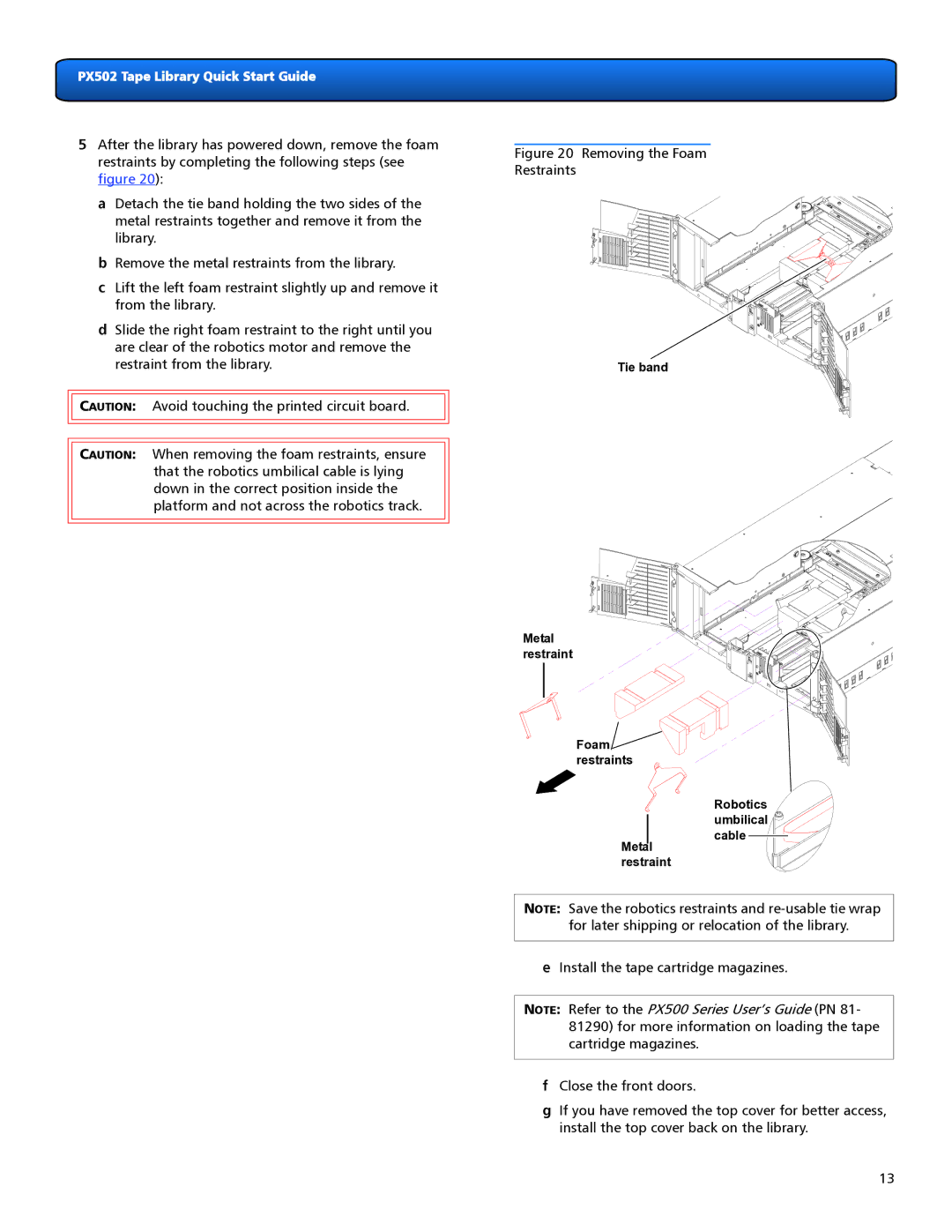 Quantum Audio PX502 quick start Removing the Foam Restraints 