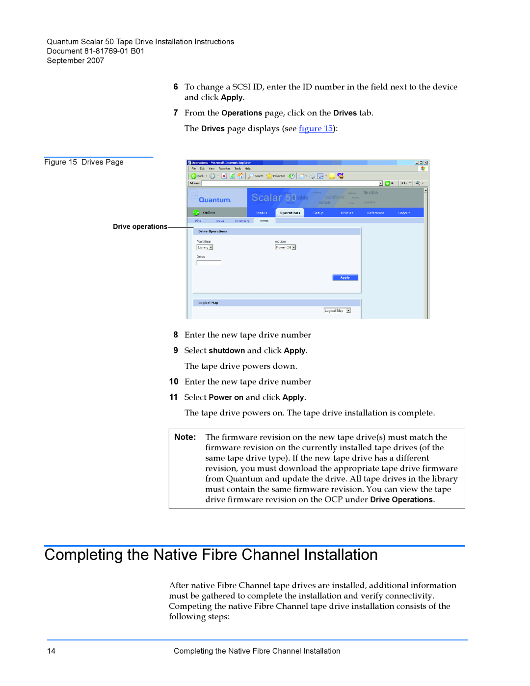 Quantum Audio Scalar 50 installation instructions Completing the Native Fibre Channel Installation 