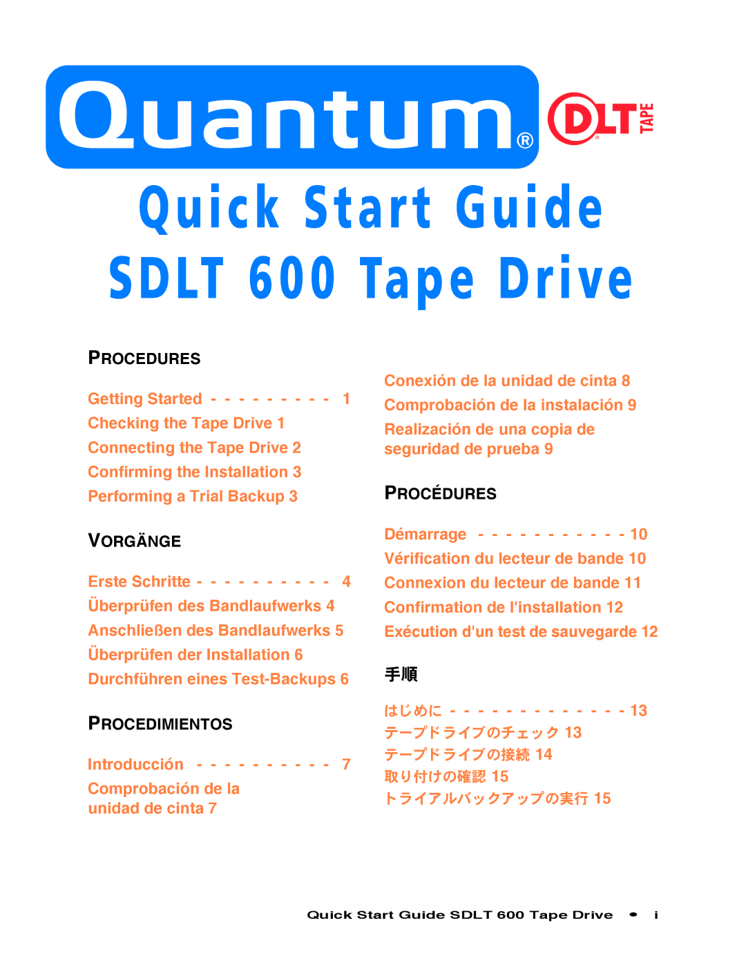 Quantum Audio SDLT 600 quick start Quantum 