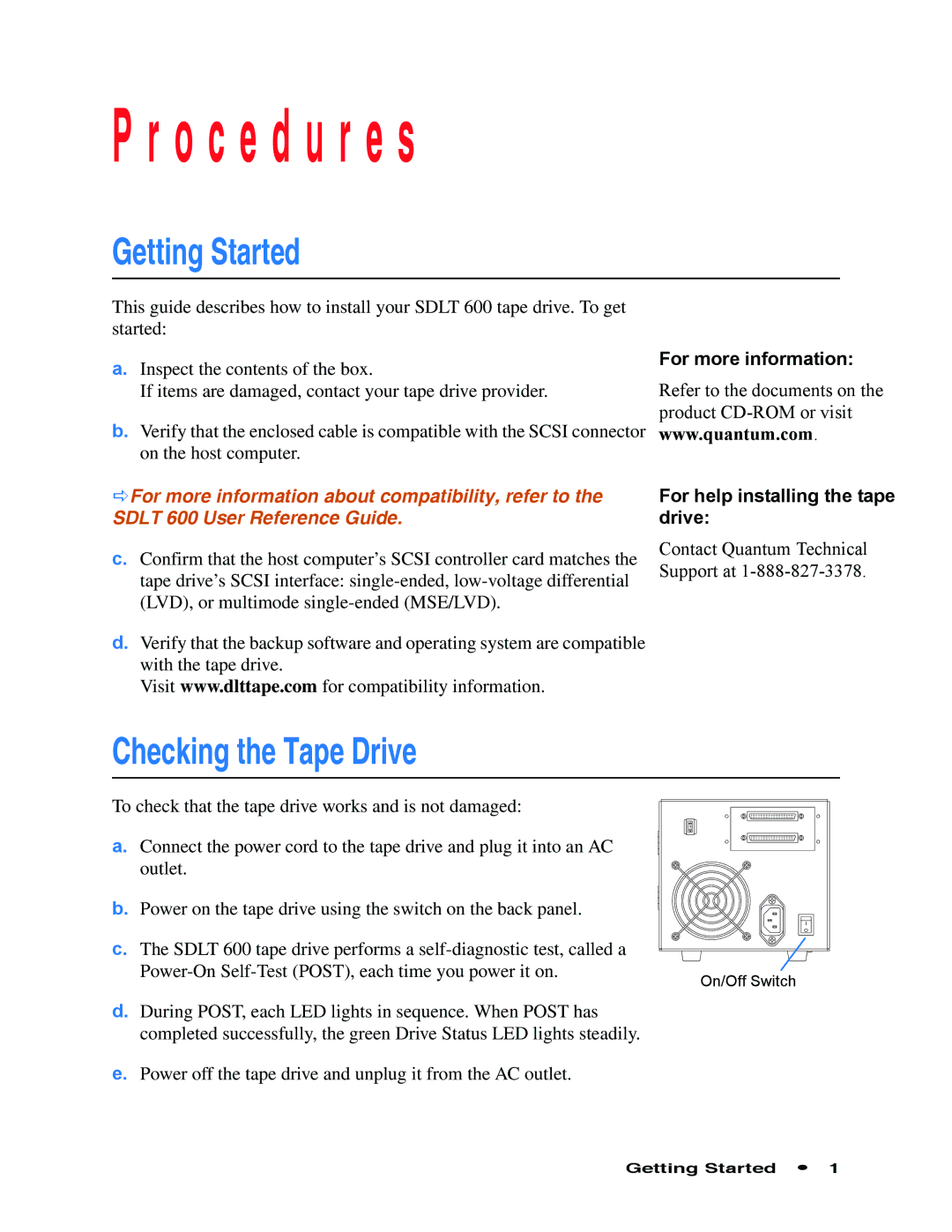 Quantum Audio SDLT 600 quick start O c e d u r e s, Getting Started, Checking the Tape Drive 