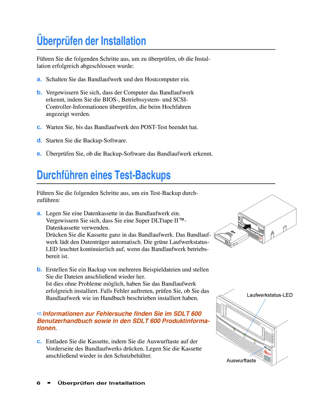 Quantum Audio SDLT 600 quick start Überprüfen der Installation, Durchführen eines Test-Backups 