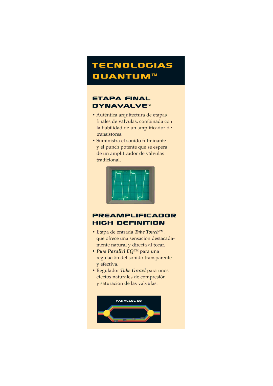 Quantum Audio Speaker manual Tecnologias Quantum, Etapa final DynavalveTM, Preamplificador High Definition 