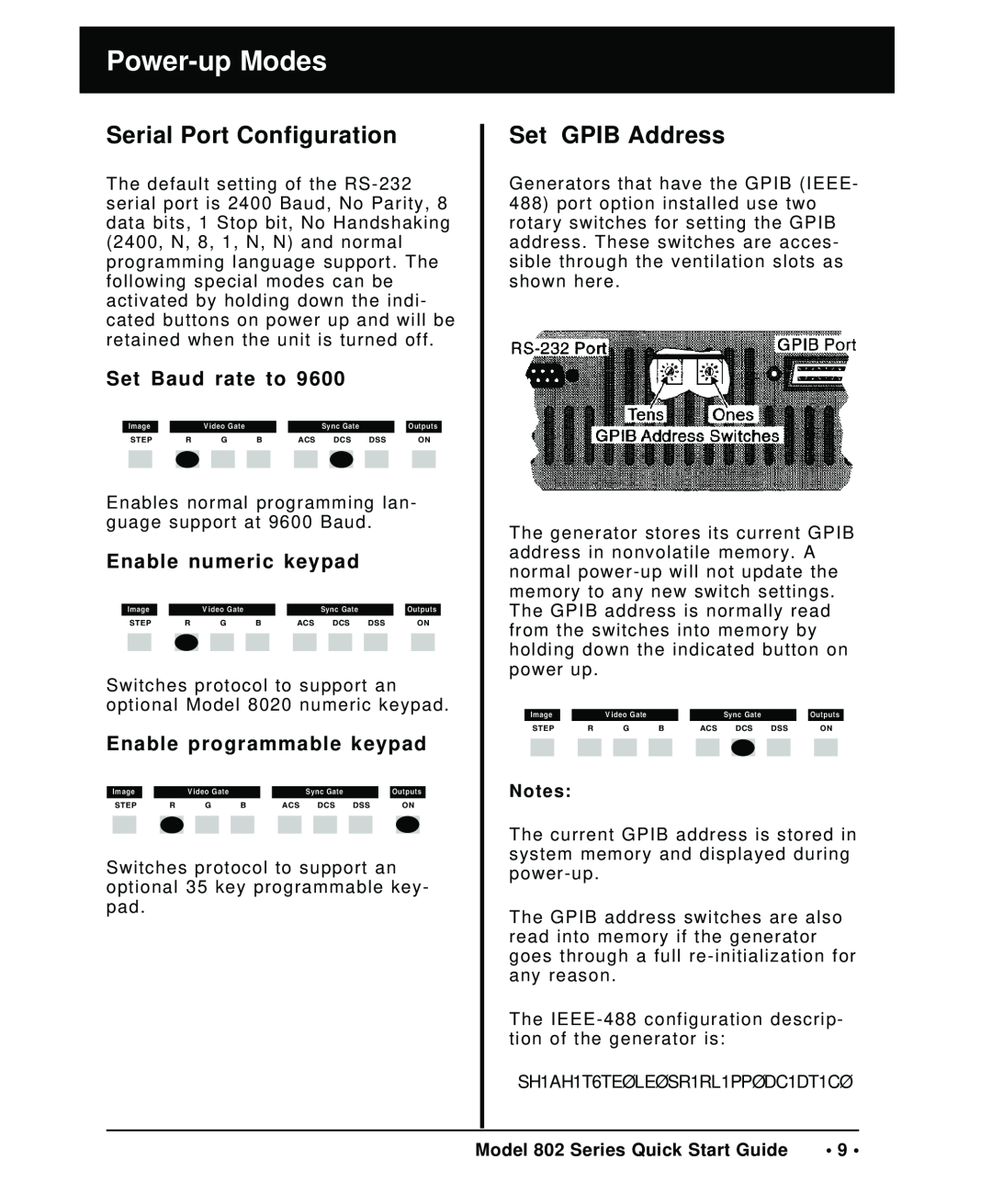 Quantum Data 802 Serial Port Configuration, Set GPIB Address, Set Baud rate to, Enable numeric keypad, Power-upModes 