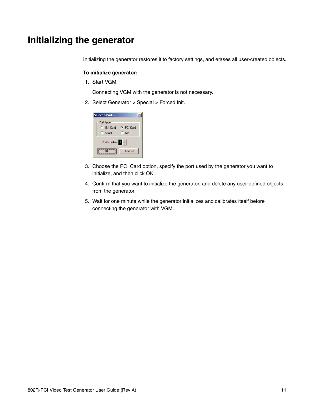 Quantum Data 802R-PCI manual Initializing the generator, To initialize generator 