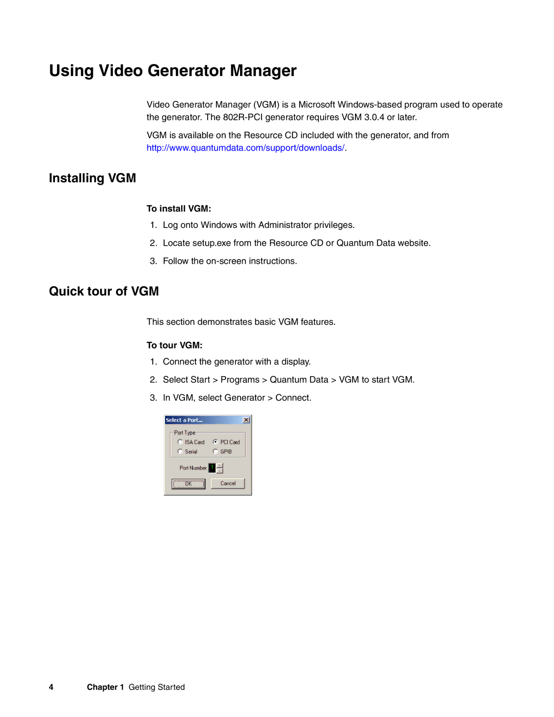 Quantum Data 802R-PCI manual Using Video Generator Manager, Installing VGM, Quick tour of VGM, To install VGM, To tour VGM 