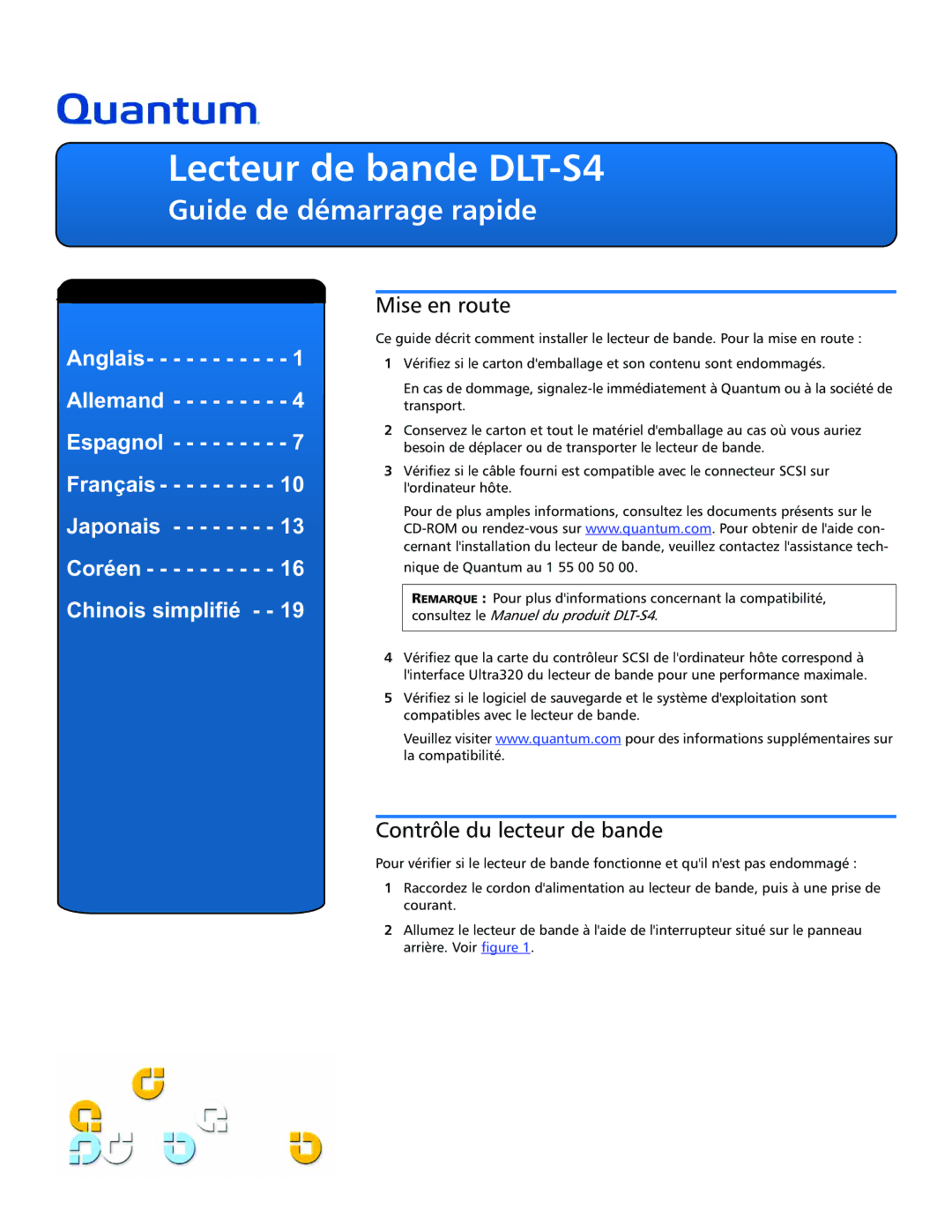 Quantum quick start Lecteur de bande DLT-S4, Guide de démarrage rapide, Mise en route, Contrôle du lecteur de bande 