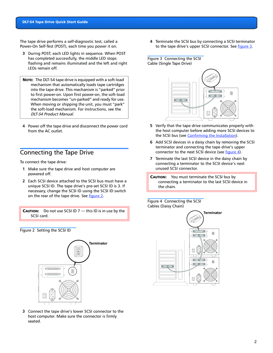 Quantum DLT-S4 quick start Connecting the Tape Drive, Connecting the Scsi 