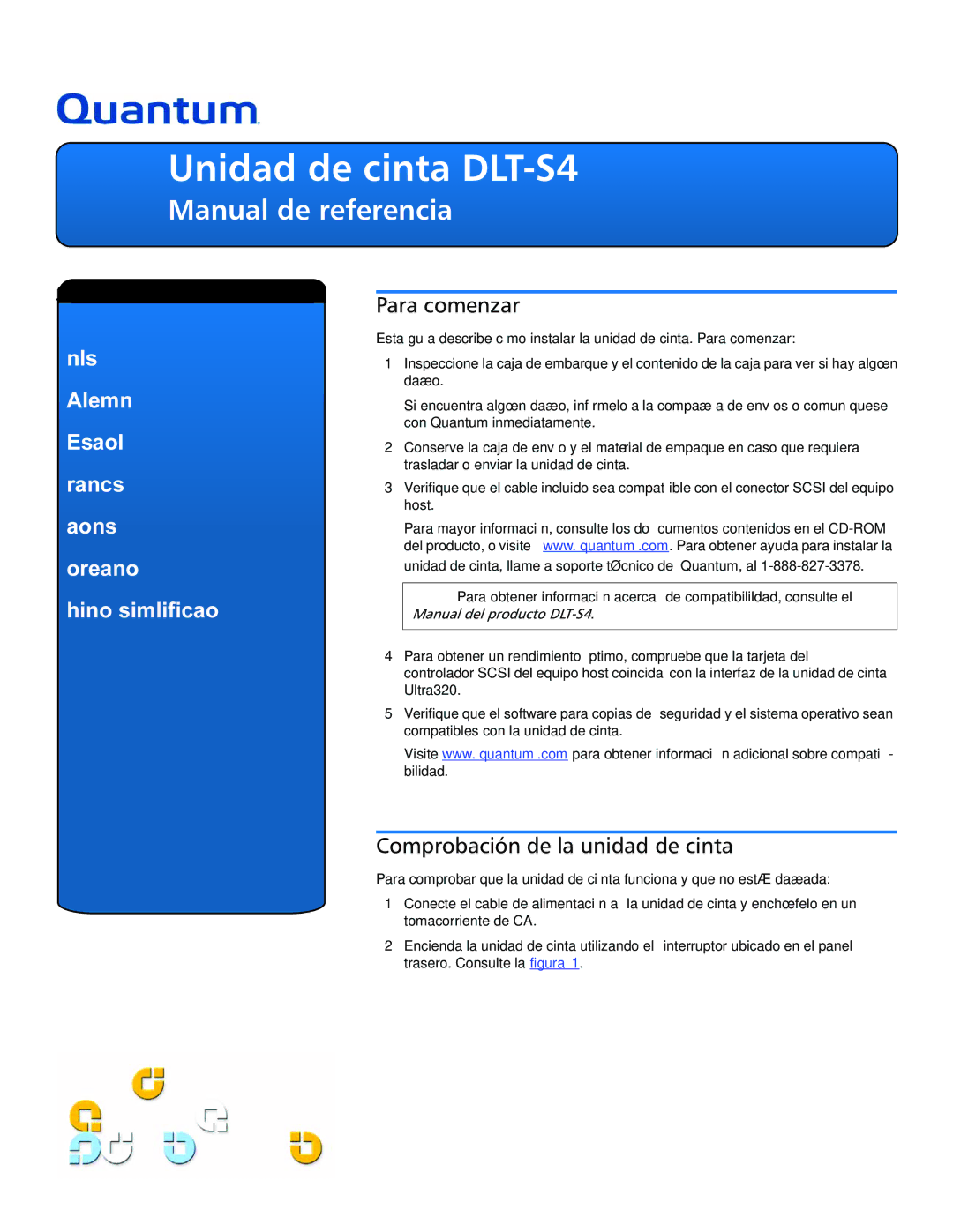 Quantum quick start Unidad de cinta DLT-S4, Manual de referencia, Para comenzar, Comprobación de la unidad de cinta 