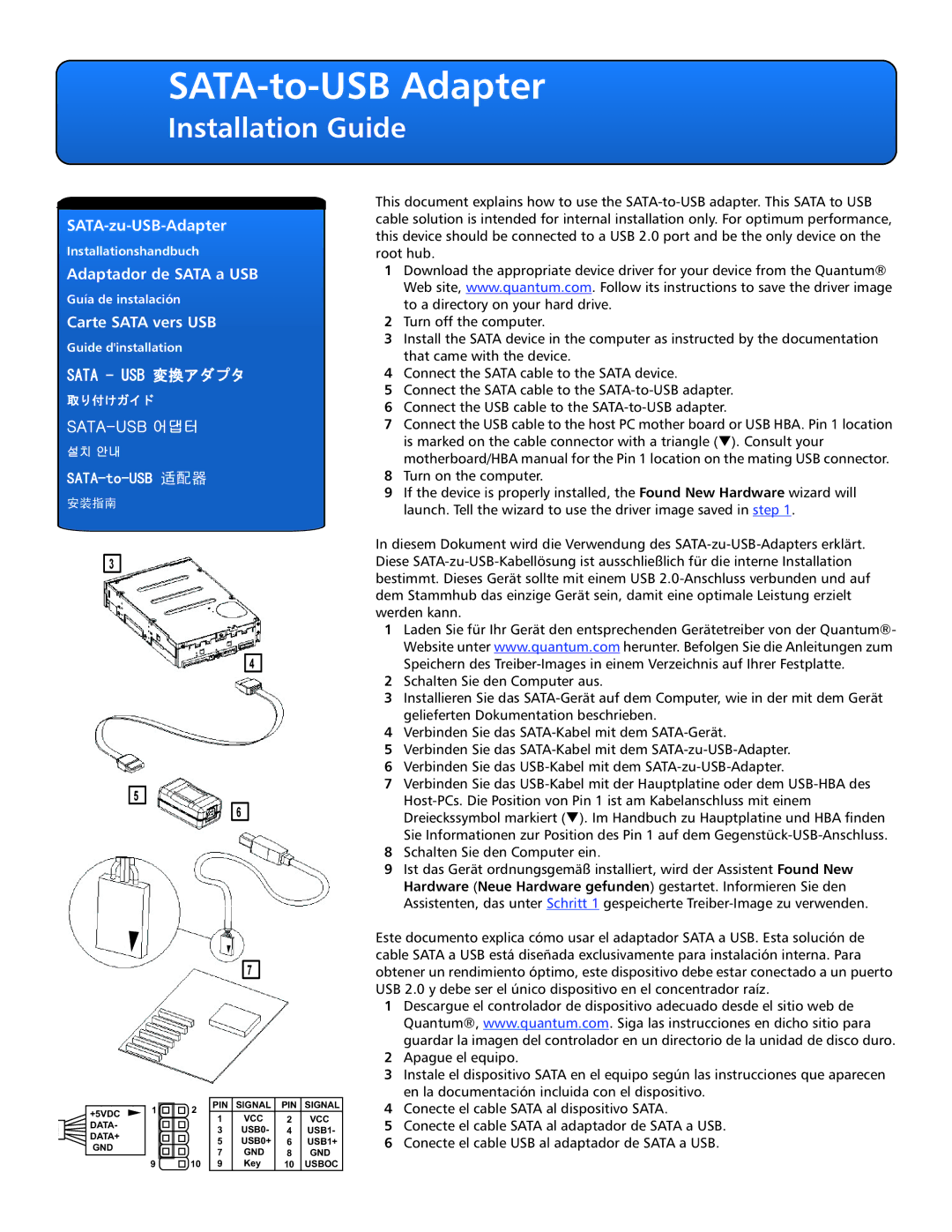 Quantum DLT-V4 manual SATA-to-USB Adapter, Installation Guide, Sata USB 変換アダプタ, Sata-Usb 어댑터, SATA-to-USB 适配器 