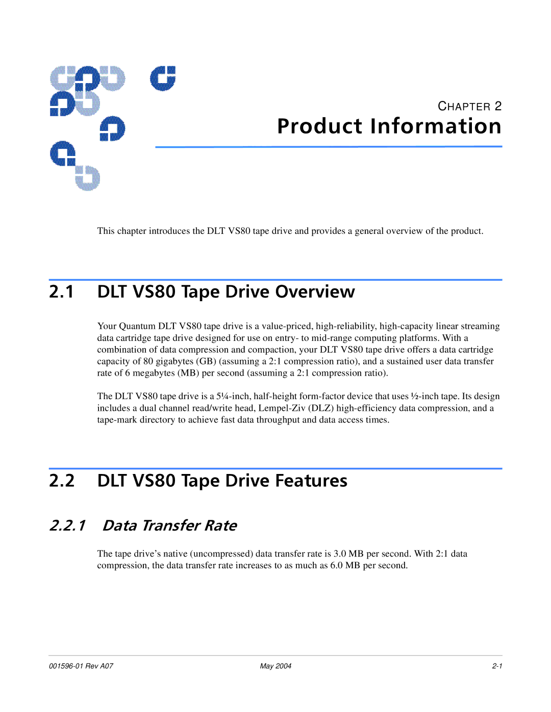 Quantum manual DLT VS80 Tape Drive Overview, DLT VS80 Tape Drive Features, Data Transfer Rate 