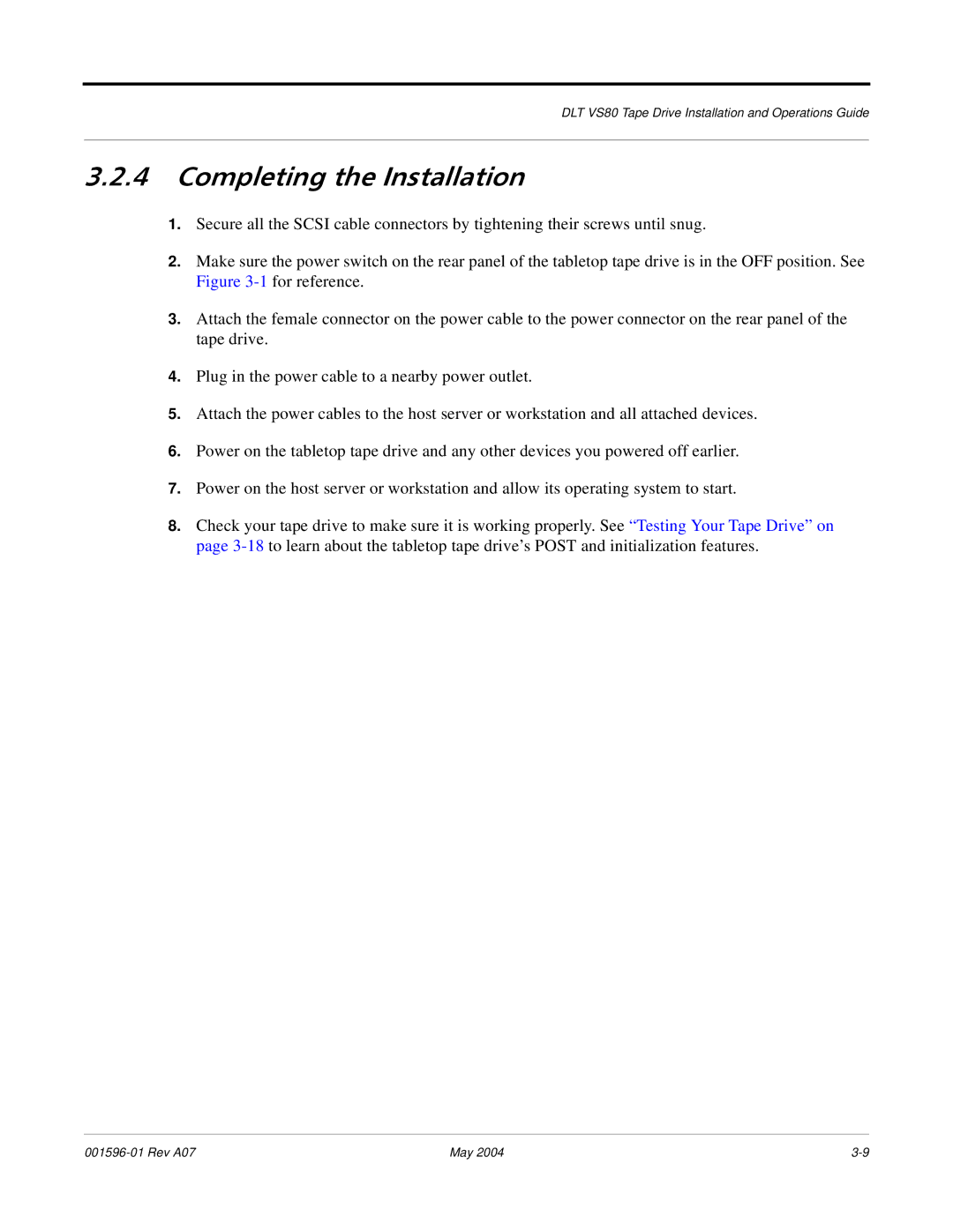 Quantum DLT VS80 manual Completing the Installation 