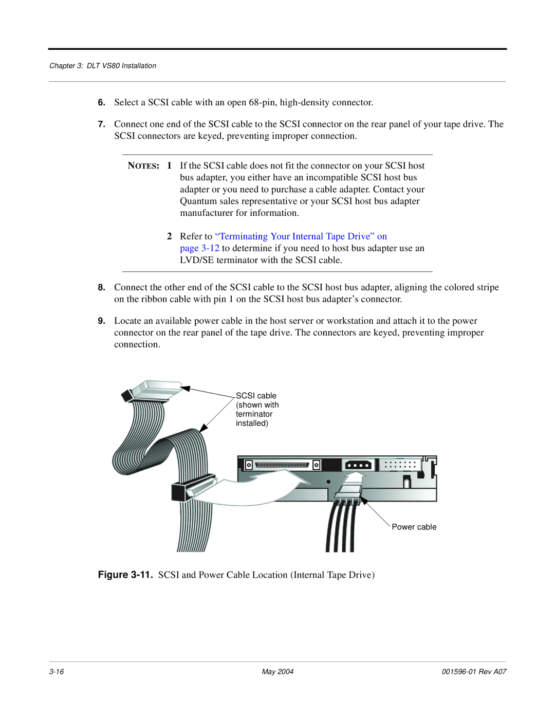 Quantum DLT VS80 manual Refer to Terminating Your Internal Tape Drive on 