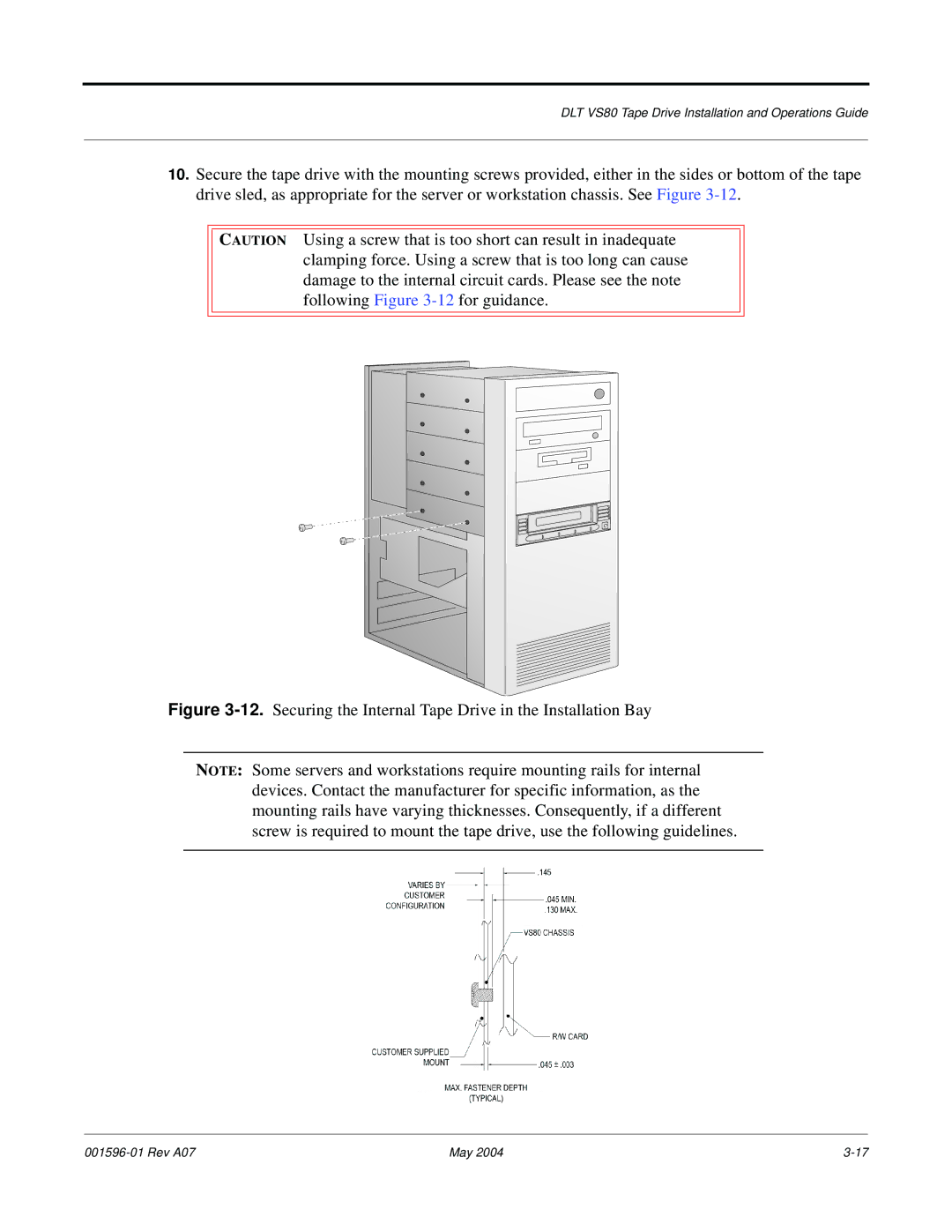 Quantum DLT VS80 manual Securing the Internal Tape Drive in the Installation Bay 