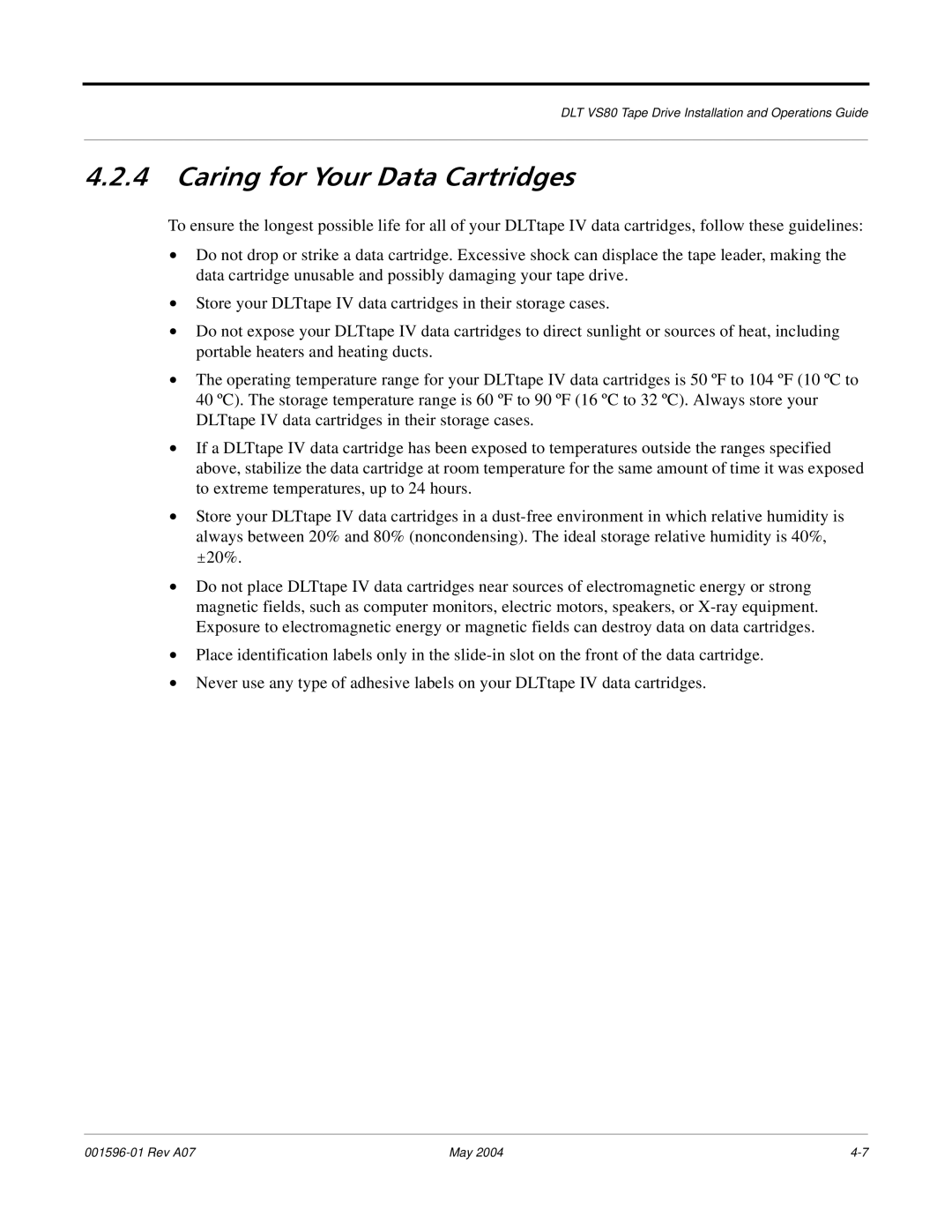 Quantum DLT VS80 manual Caring for Your Data Cartridges 