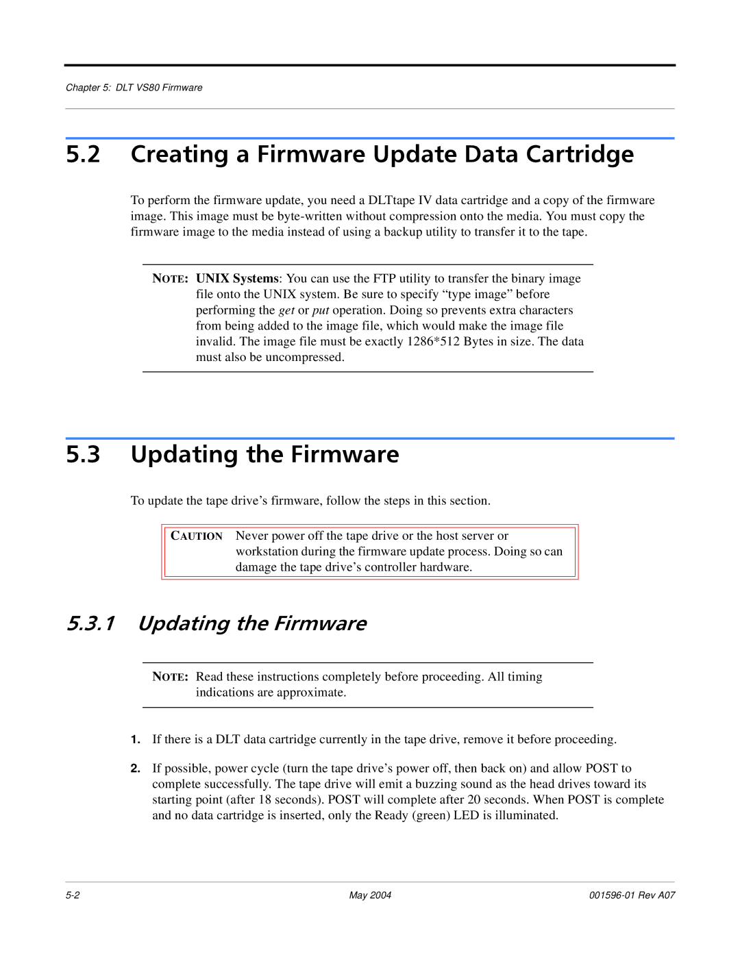 Quantum DLT VS80 manual Creating a Firmware Update Data Cartridge, Updating the Firmware 