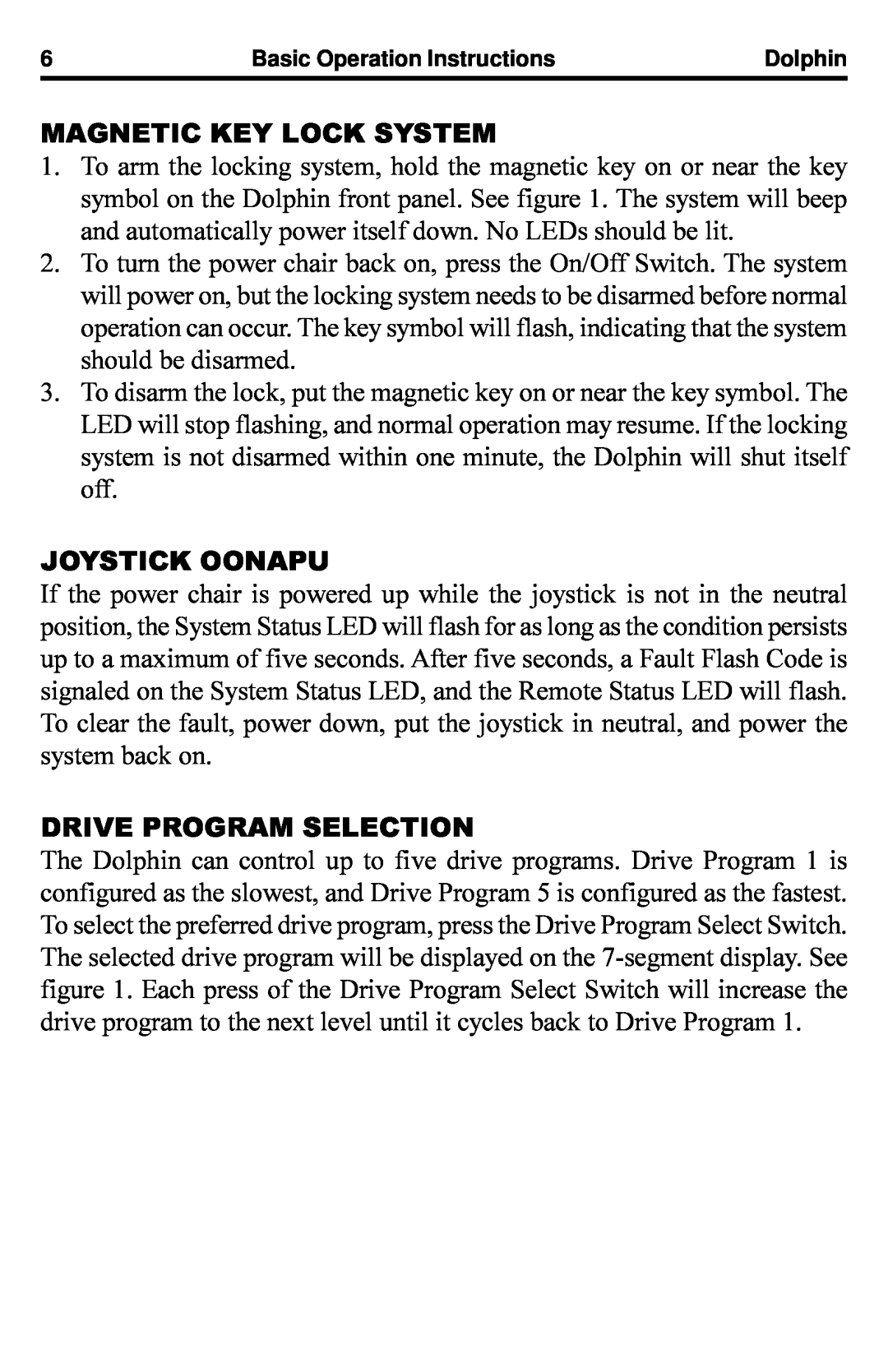Quantum Dynamic Dolphin Remote manual Magnetic Key Lock System, Joystick Oonapu, Drive Program Selection 