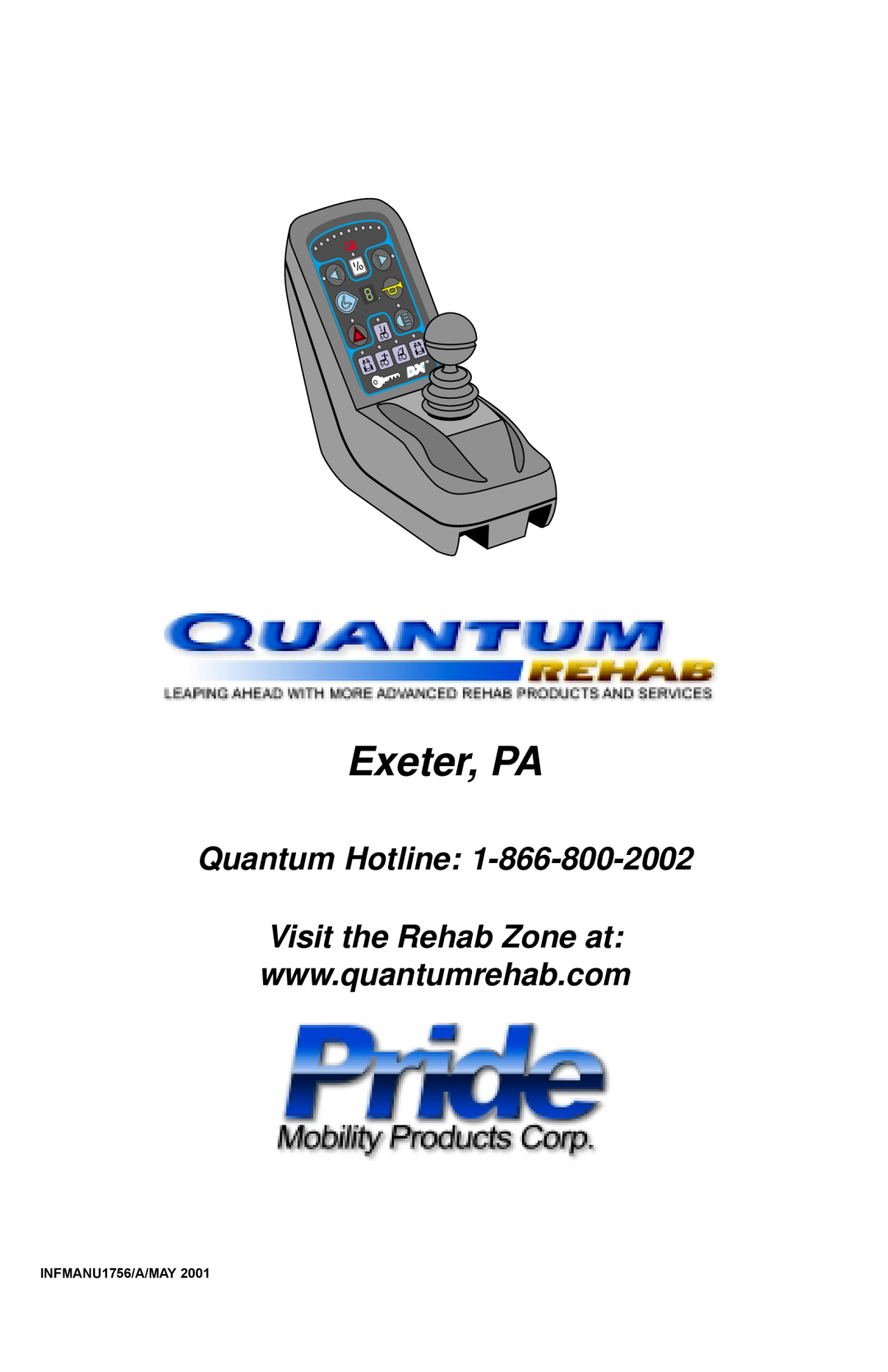 Quantum Dynamic Dolphin Remote manual Exeter, PA, Quantum Hotline Visit the Rehab Zone at, INFMANU1756/A/MAY 
