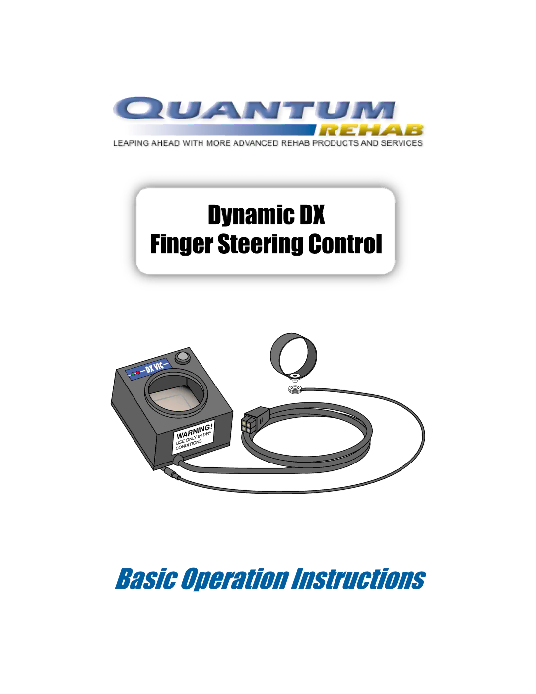 Quantum Dynamic DX manual Basic Operation Instructions 