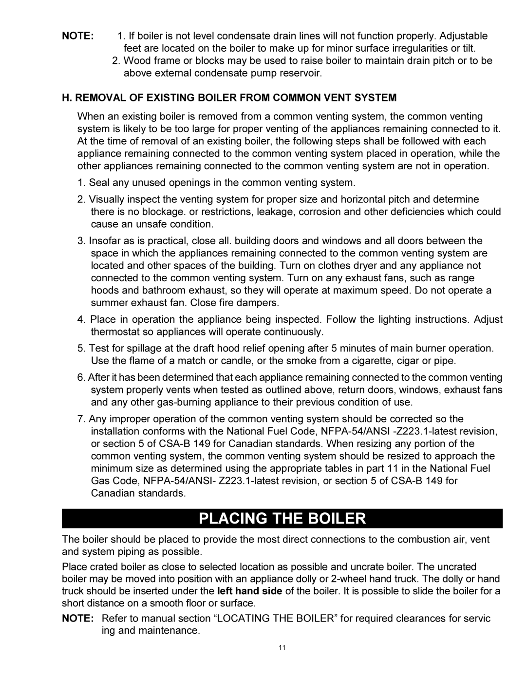 Quantum GAS-FIRED BOILERS installation instructions Placing the Boiler, Removal of Existing Boiler from Common Vent System 