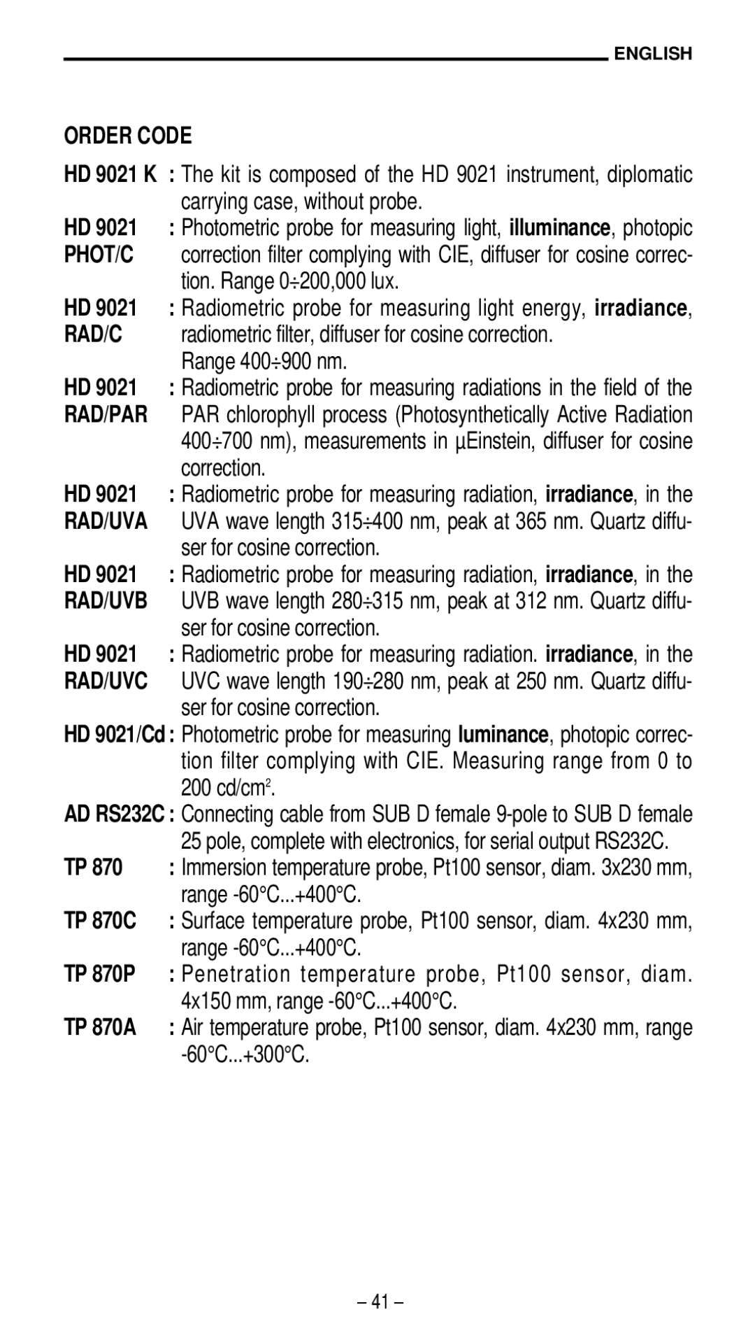 Quantum HD 9021 manual Order Code, Correction, Ser for cosine correction 