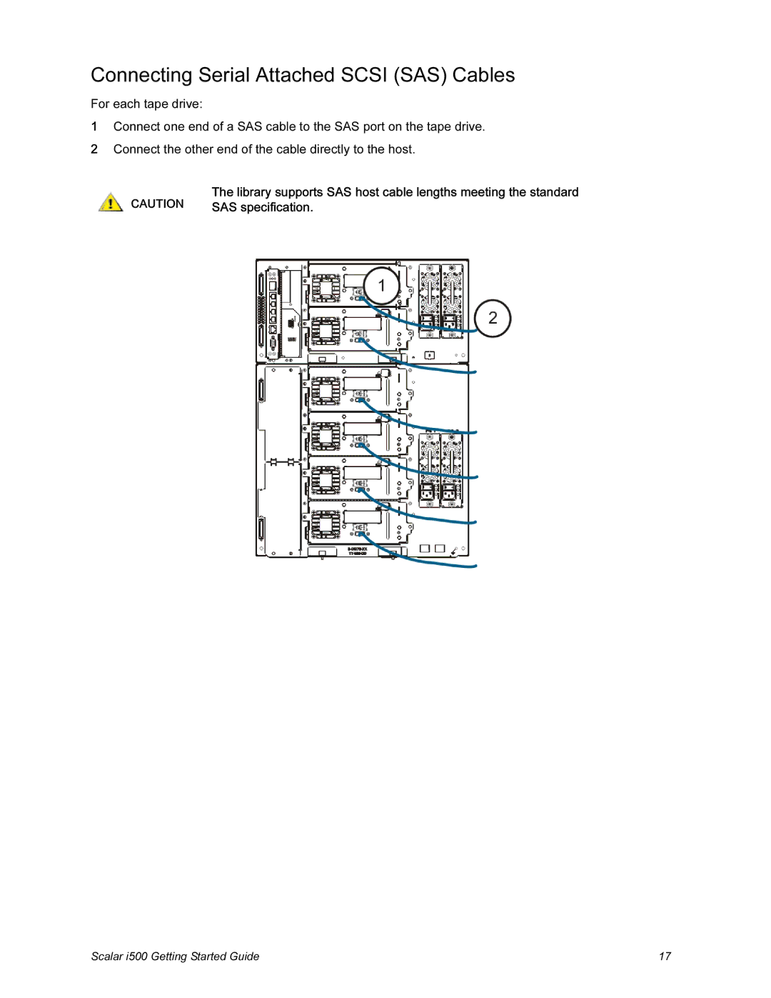 Quantum i500 manual Connecting Serial Attached Scsi SAS Cables 