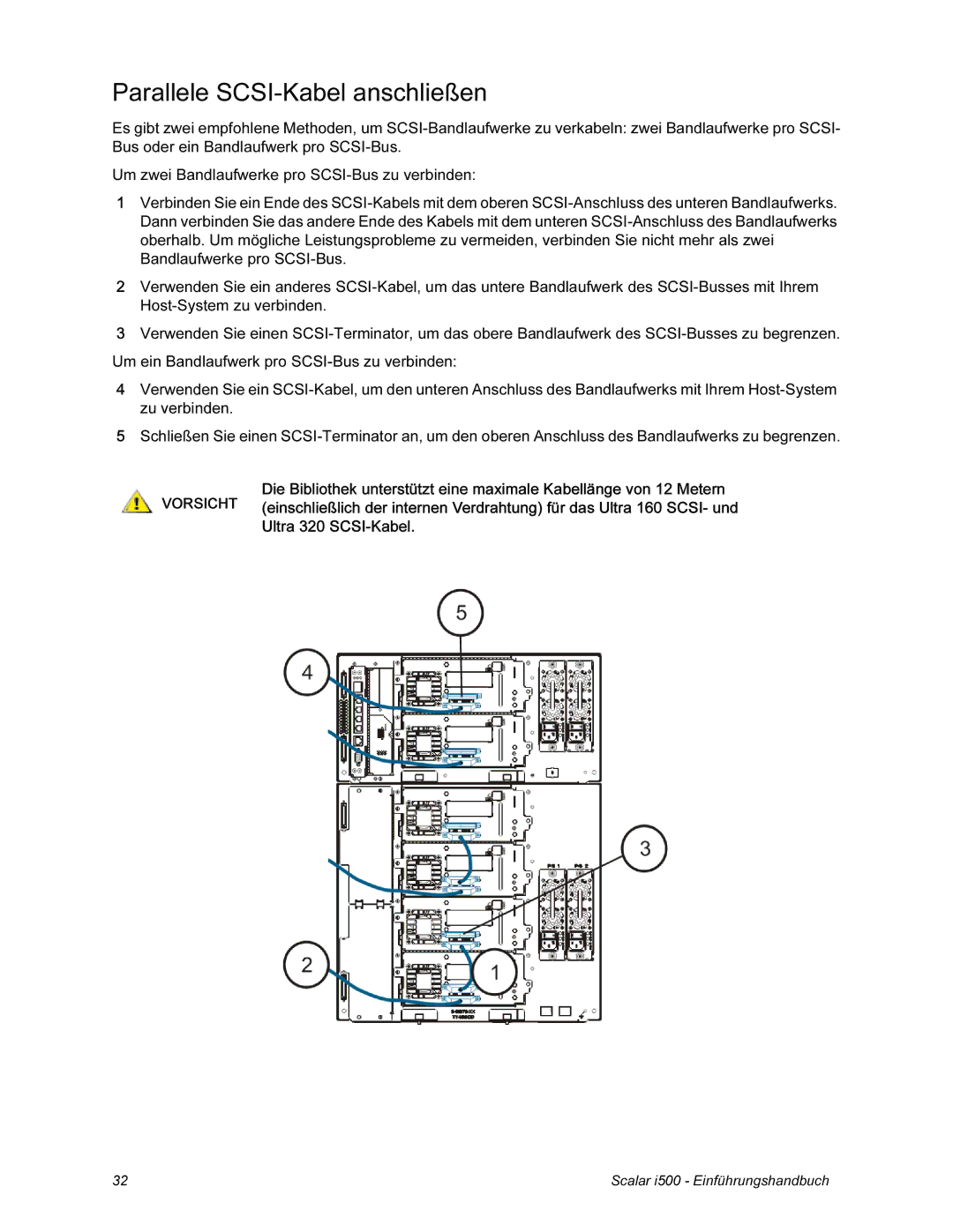 Quantum i500 manual Parallele SCSI-Kabel anschließen 