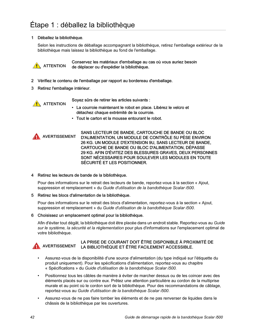 Quantum i500 manual Étape 1 déballez la bibliothèque 