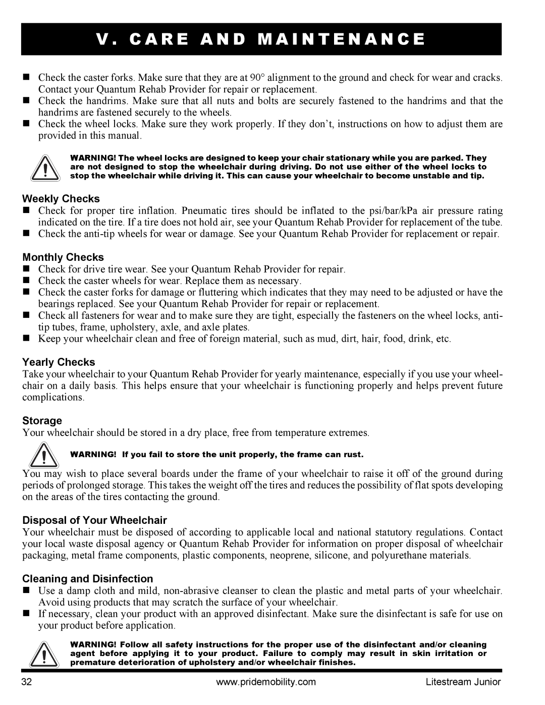 Quantum INFMANU4169 manual Weekly Checks, Monthly Checks, Yearly Checks, Storage, Disposal of Your Wheelchair 