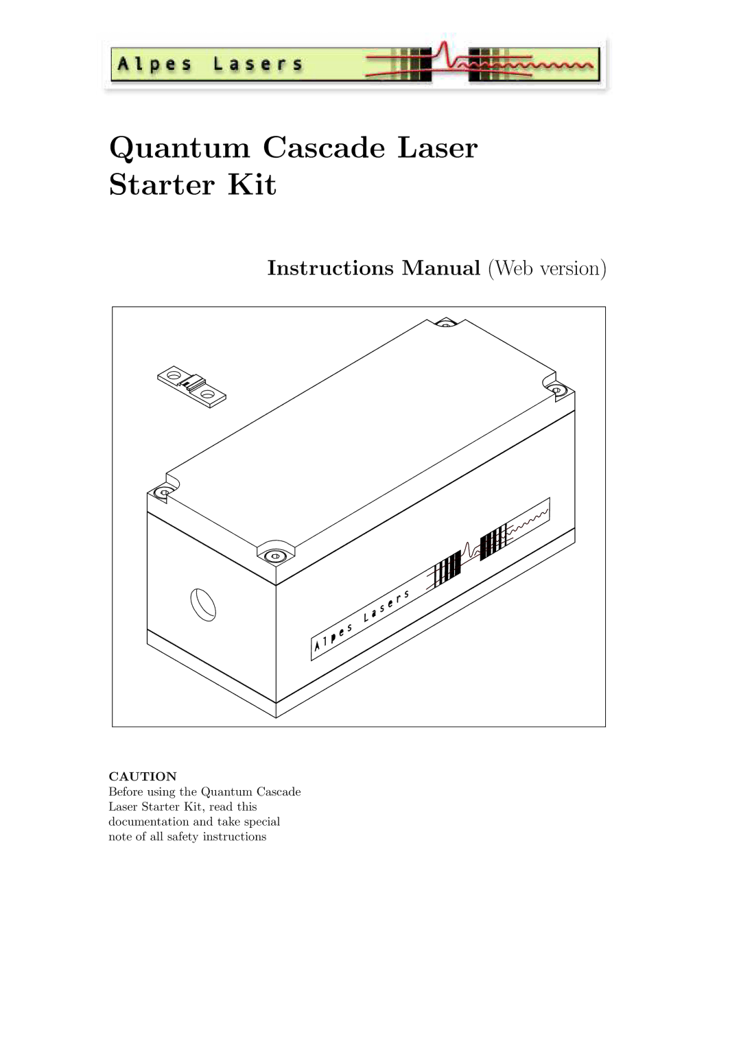 Quantum Instruments manual Quantum Cascade Laser Starter Kit, Instructions Manual Web version 