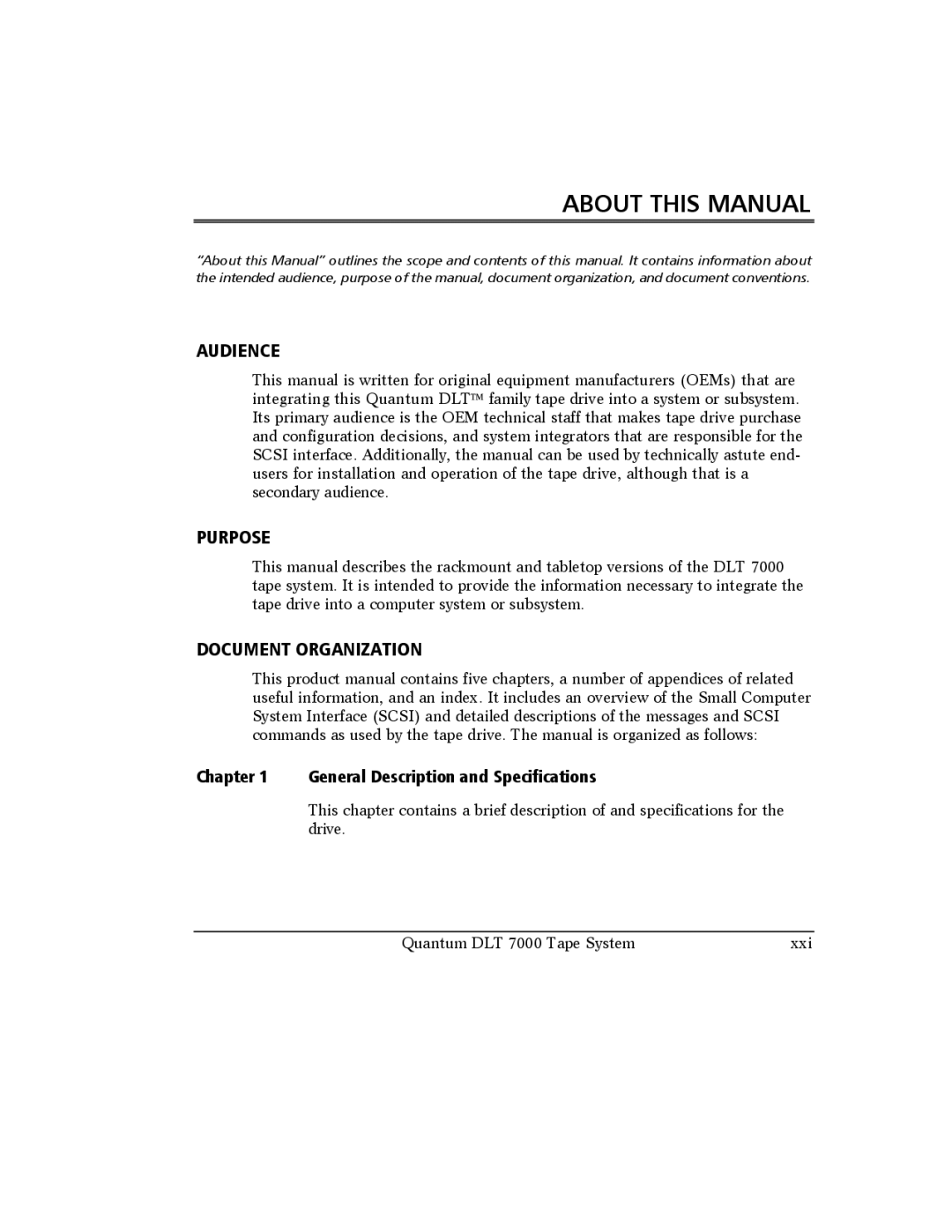 Quantum Instruments DLT 7000 manual Audience, Purpose, Document Organization, General Description and Specifications 