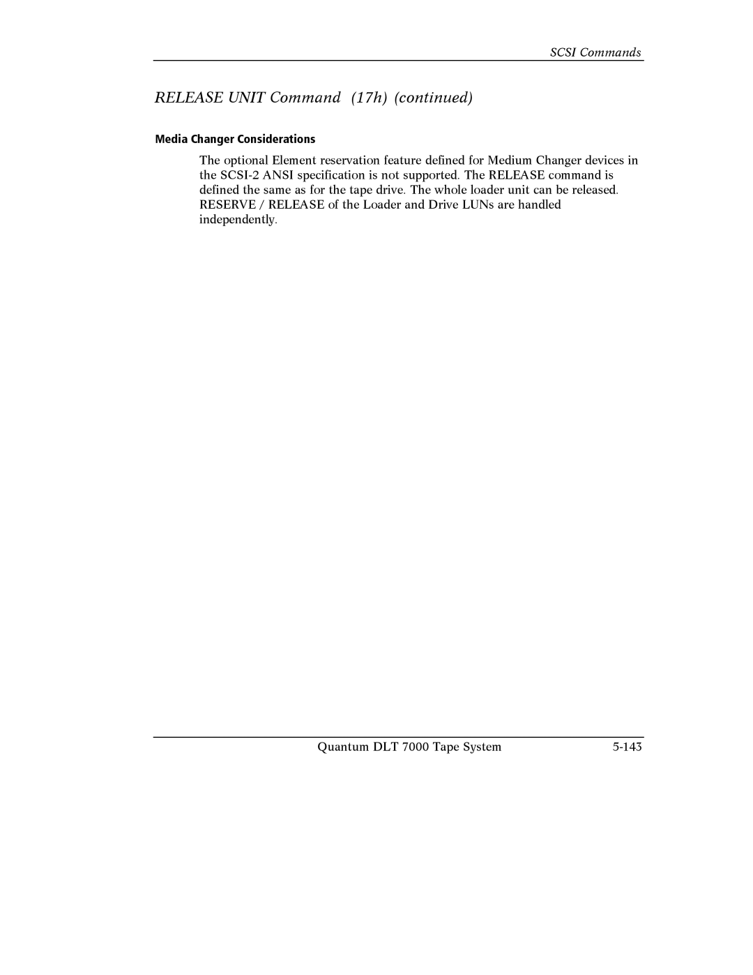 Quantum Instruments DLT 7000 manual Release Unit Command 17h, Media Changer Considerations 