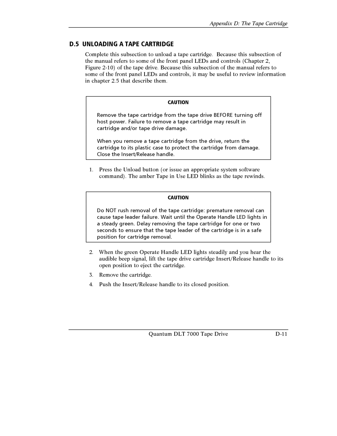 Quantum Instruments DLT 7000 manual Unloading a Tape Cartridge 