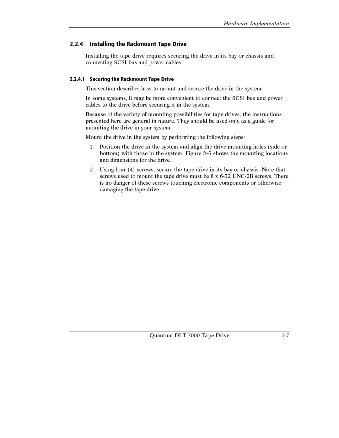 Quantum Instruments DLT 7000 manual Installing the Rackmount Tape Drive, Securing the Rackmount Tape Drive 