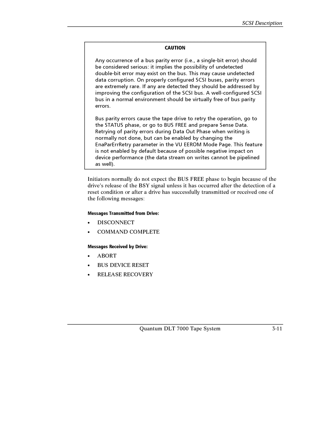 Quantum Instruments DLT 7000 manual ∙ Disconnect ∙ Command Complete 