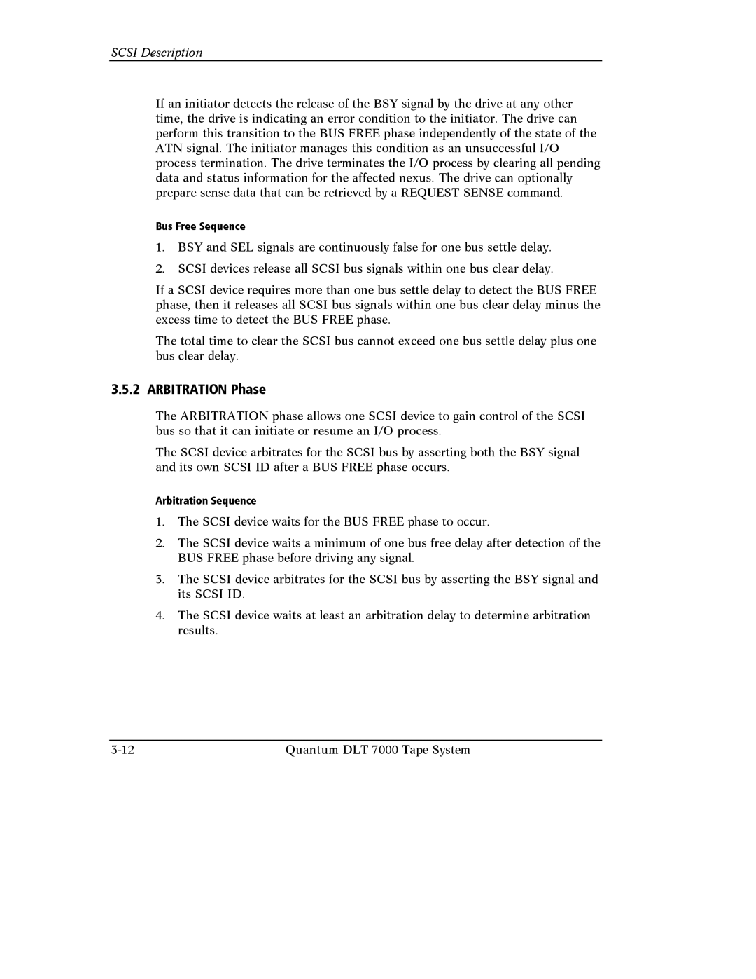 Quantum Instruments DLT 7000 manual Arbitration Phase 