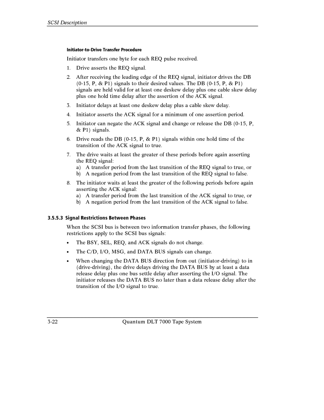 Quantum Instruments DLT 7000 manual Signal Restrictions Between Phases 