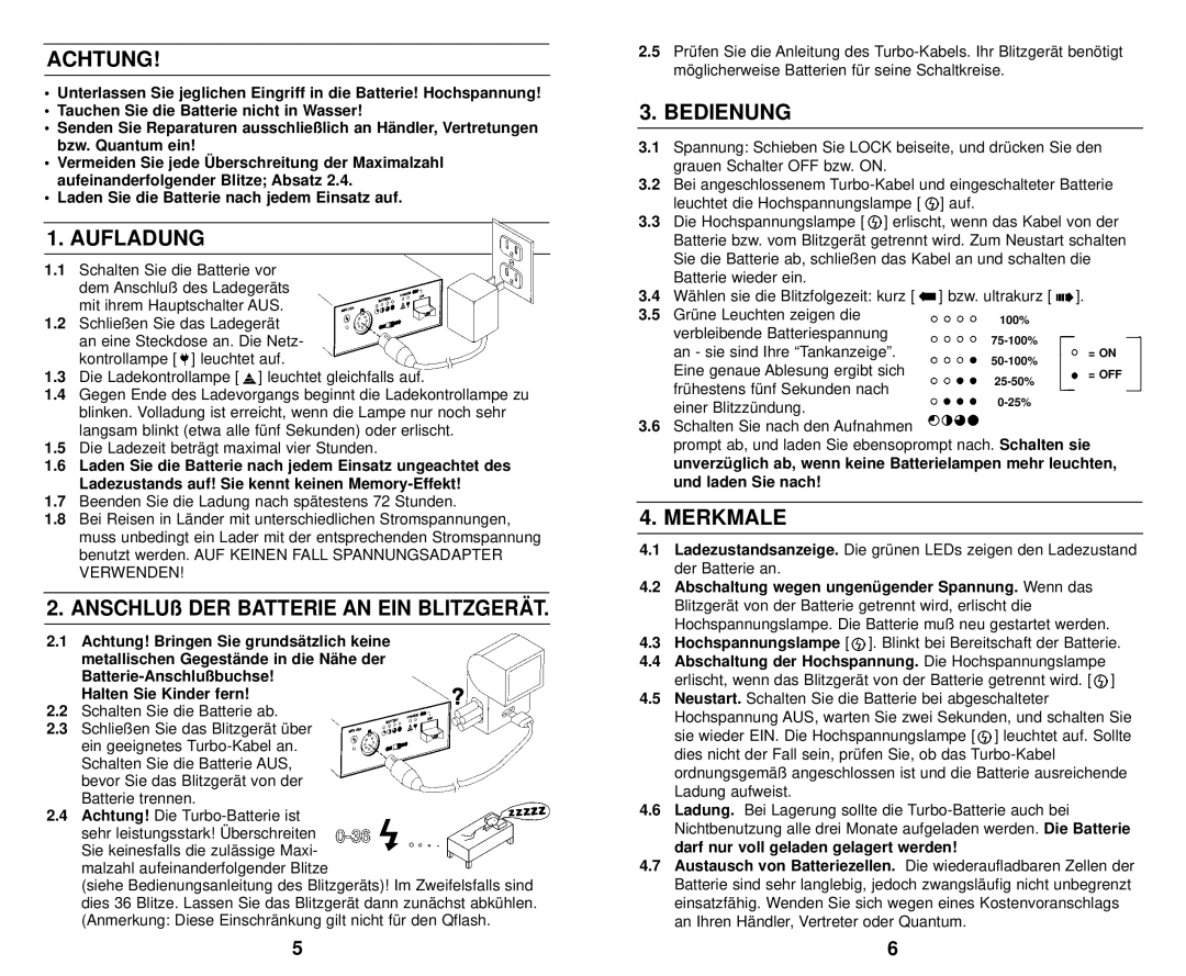 Quantum Instruments K37174 operating instructions Achtung, Aufladung, Bedienung, Merkmale 