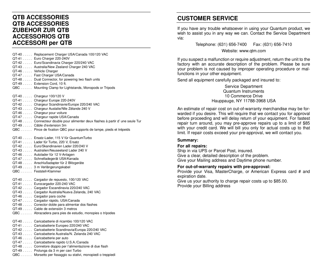 Quantum Instruments K37174 QTB Accessories Zubehor ZUR QTB Accessorios QTB, Customer Service, Summary For all repairs 