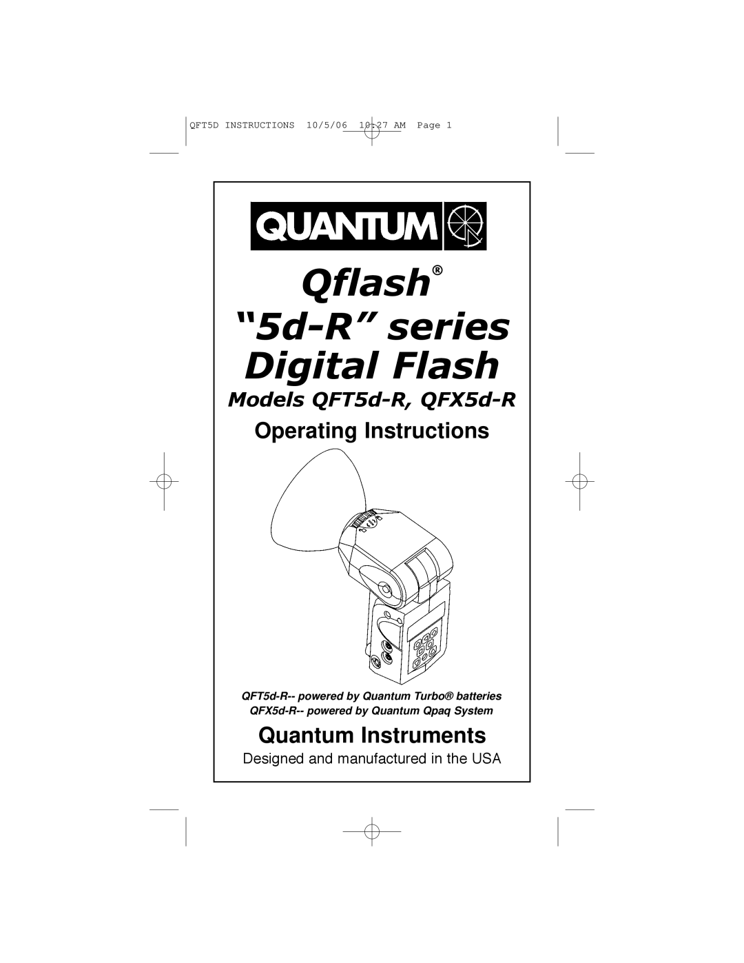 Quantum Instruments QFX5d-R, QFT5d-R operating instructions Qflash 5d-R series Digital Flash 