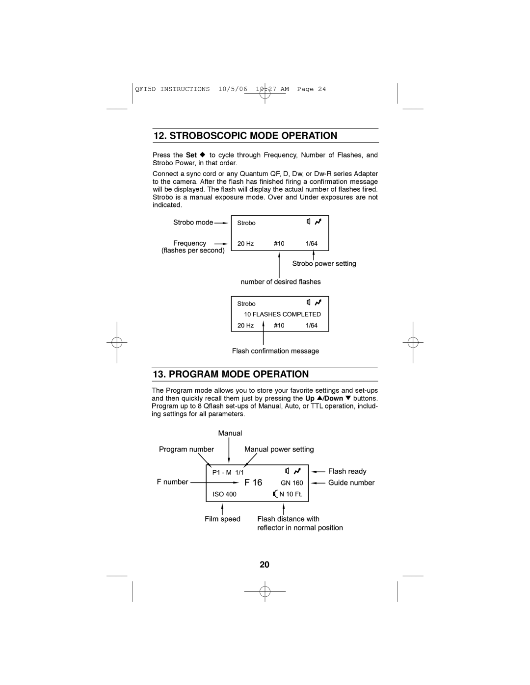 Quantum Instruments QFT5d-R, QFX5d-R operating instructions Stroboscopic Mode Operation, Program Mode Operation 