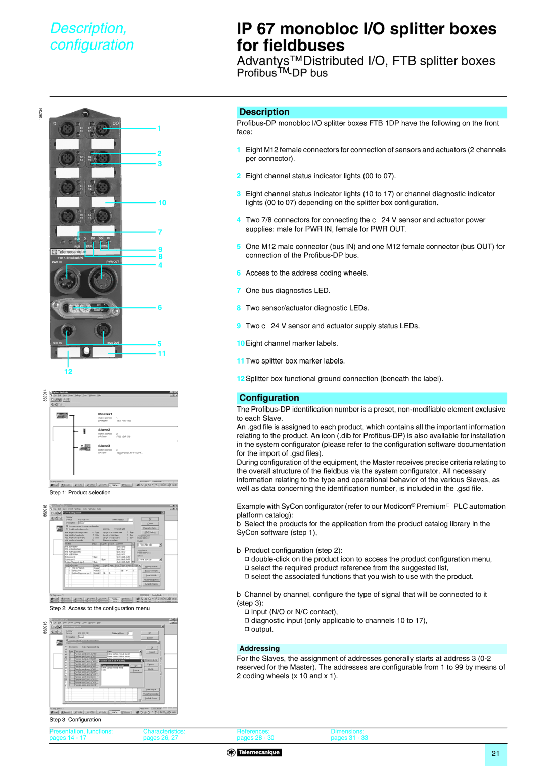 Quantum Instruments Splitter Boxes manual Advantys Distributed I/O, FTB splitter boxes Profibus-DP bus, Addressing 