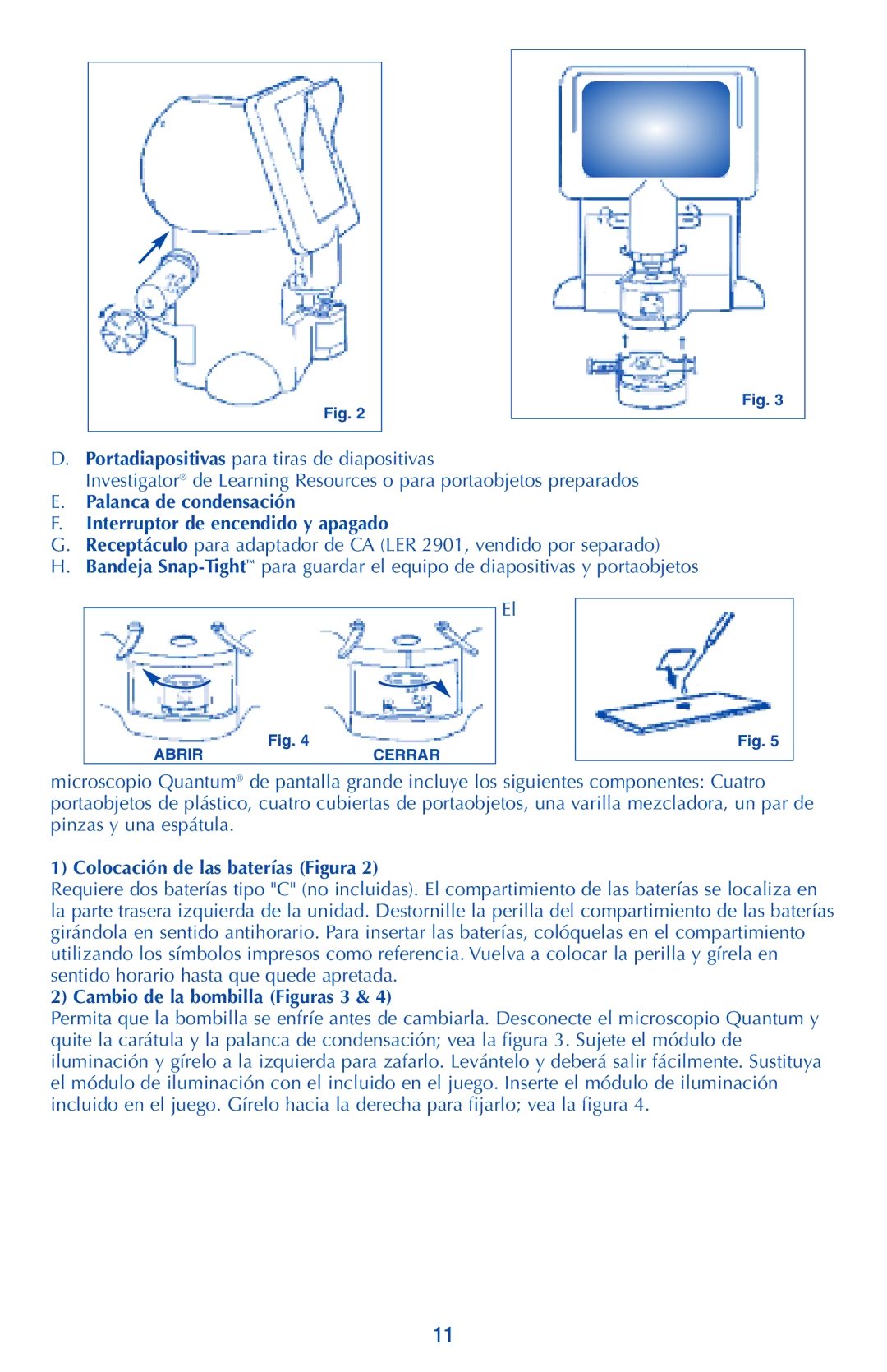 Quantum LER 2900 manual Palanca de condensación Interruptor de encendido y apagado, Colocación de las baterías Figura 