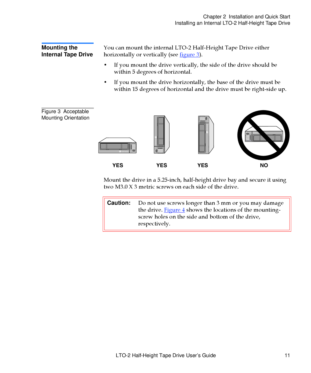 Quantum LTO-2 manual Mounting, Horizontally or vertically see figure, Within 5 degrees of horizontal 