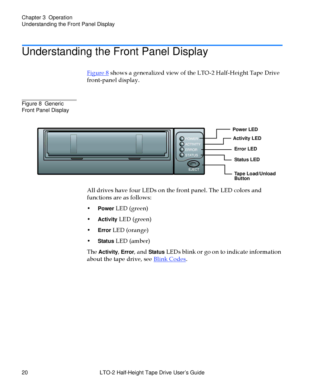 Quantum LTO-2 manual Understanding the Front Panel Display, Generic Front Panel Display 