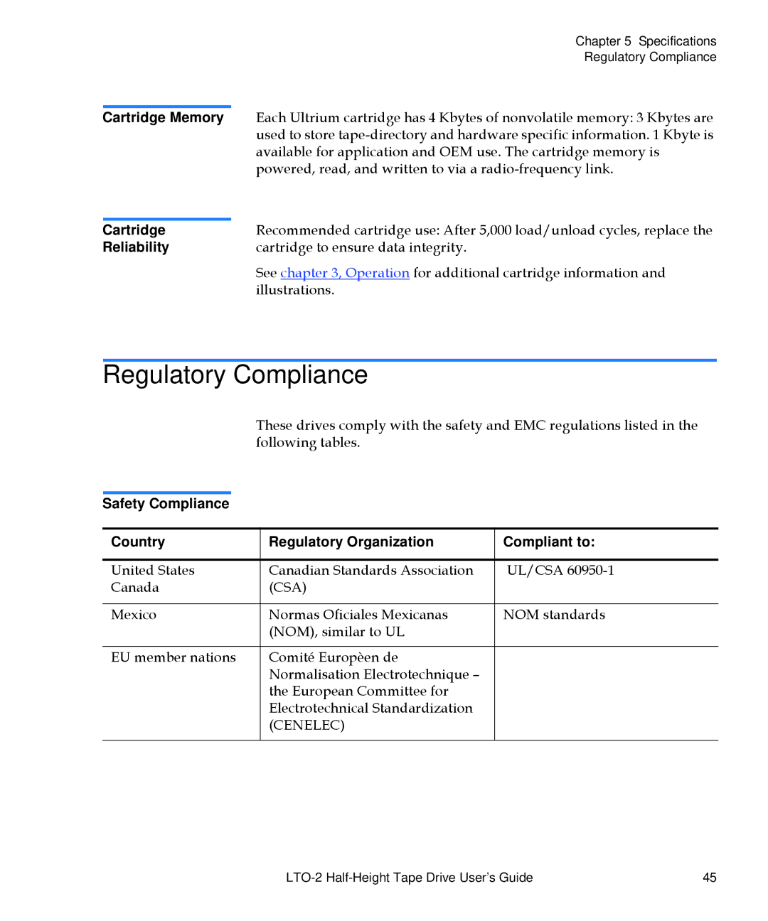 Quantum LTO-2 manual Regulatory Compliance, Cartridge Memory, Reliability 