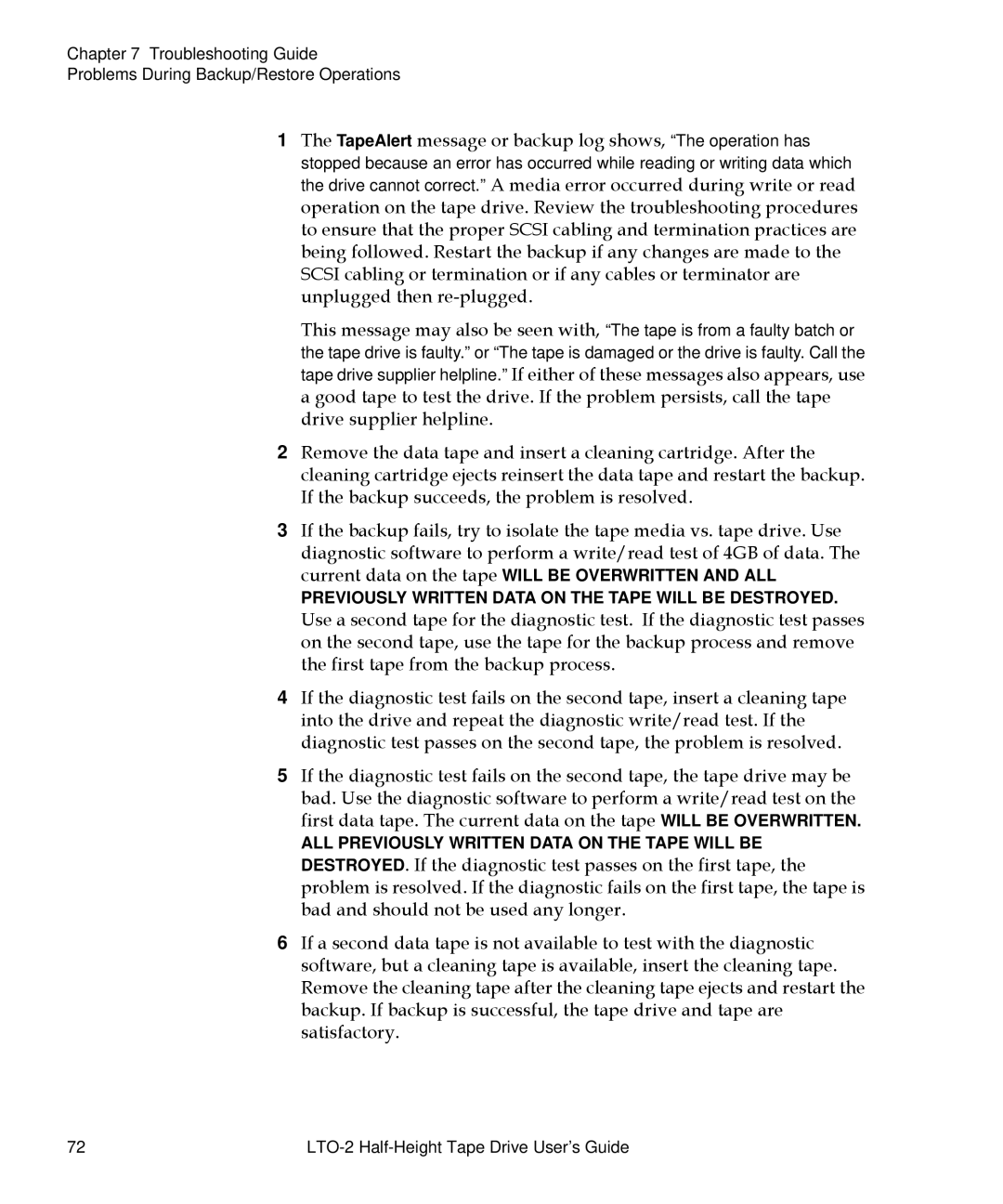 Quantum LTO-2 manual Previously Written Data on the Tape will be Destroyed 