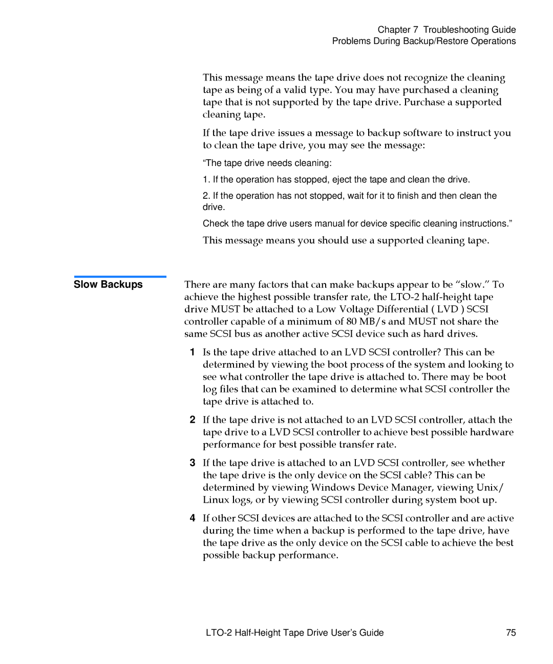 Quantum LTO-2 manual Slow Backups 