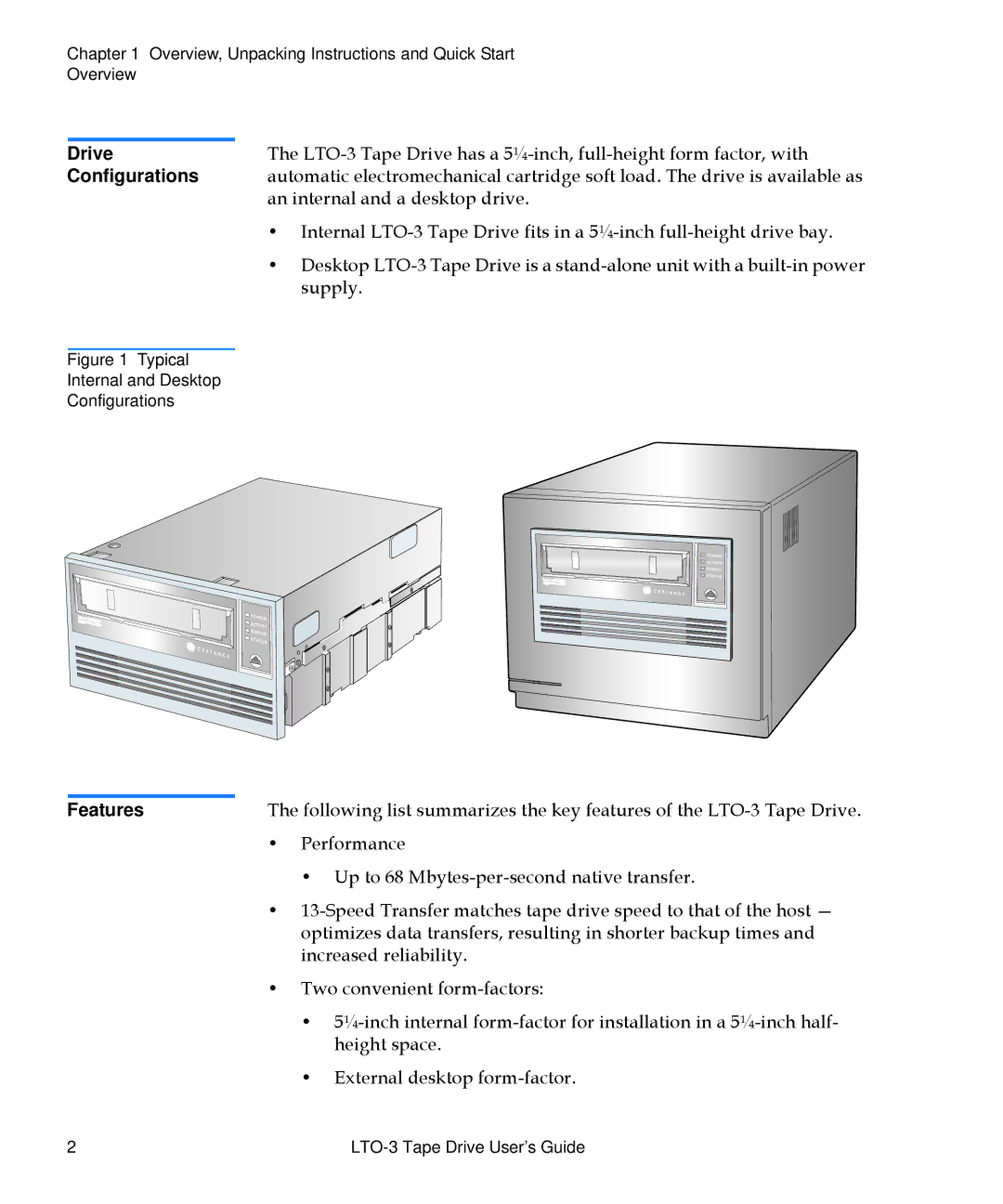 Quantum LTO-3 manual Drive Configurations, Features 